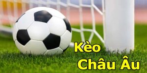 Kèo Châu Âu là hình thức cược dễ chơi và dễ trúng thưởng